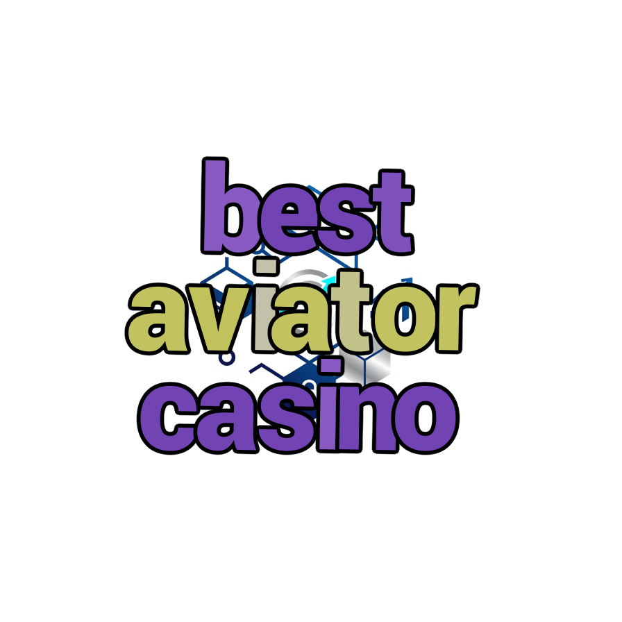 best aviator casino